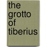 The Grotto of Tiberius door Frederick E. Smith