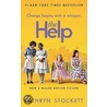 The Help. Movie Tie-In door Kathryn Stockett