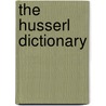 The Husserl Dictionary by Joseph Cohen