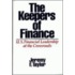 The Keepers Of Finance