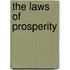 The Laws Of Prosperity