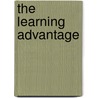 The Learning Advantage door D. Christopher Kayes