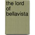 The Lord of Bellavista