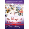 The Magic Of Christmas door Trisha Ashley