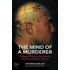 The Mind Of A Murderer