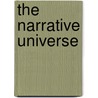 The Narrative Universe door Mauro Ceruti