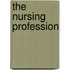 The Nursing Profession