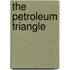 The Petroleum Triangle