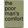 The Poor Man's Comfort door Robert Daborne