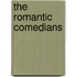 The Romantic Comedians