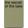 The Secret of the Lake by Brie Liberty