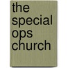 The Special Ops Church door Bill Peters