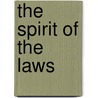 The Spirit Of The Laws by Wanda McCaddon