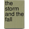 The Storm and the Fall door Paul Virilio