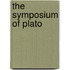 The Symposium Of Plato