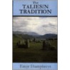 The Taliesin Tradition door Emyr Humphreys