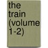 The Train (Volume 1-2)