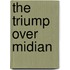 The Triump Over Midian