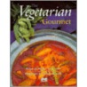 The Vegetarian Gourmet by Dagmar von Cramm