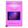 The Veneration of Life door John Diamond