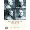 The Victorian Criminal door Neil Storey