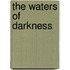 The Waters of Darkness