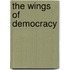 The Wings Of Democracy