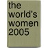 The World's Women 2005