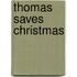 Thomas Saves Christmas