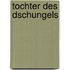 Tochter des Dschungels