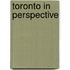 Toronto in Perspective