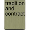 Tradition and Contract by Elizabeth Colson