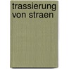 Trassierung Von Straen door Gregor Stadler