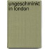 Ungeschminkt In London