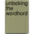 Unlocking the Wordhord