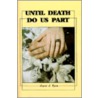 Until Death Do Us Part door Joyce J. Tyra
