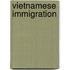 Vietnamese Immigration