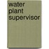 Water Plant Supervisor