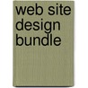 Web Site Design Bundle by Macmillan Computer Publishing