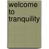 Welcome To Tranquility door Gail Simone