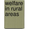 Welfare in Rural Areas door Ted Steinberg