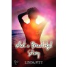 What A Beautiful Story by Linda Pitt