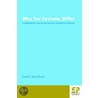 Why Tax Systems Differ by Cedric Sandford