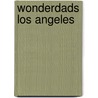 Wonderdads Los Angeles door Wonderdads Staff