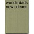 Wonderdads New Orleans