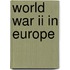 World War Ii In Europe