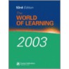 World of Learning 2003 door Eur