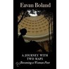 A Journey With Two Maps door Eavan Boland