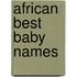 African Best Baby Names