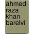 Ahmed Raza Khan Barelvi